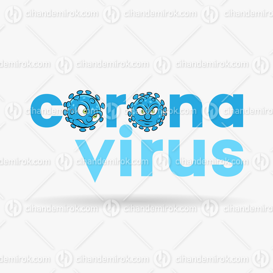 Coronavirus Cartoon Heads with Blue Lower Case Letters