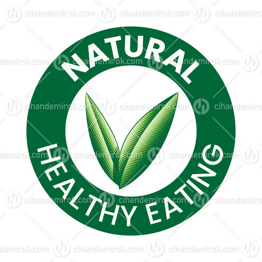 Natural Healthy Eating Round Icon with Engraved Green Leaves