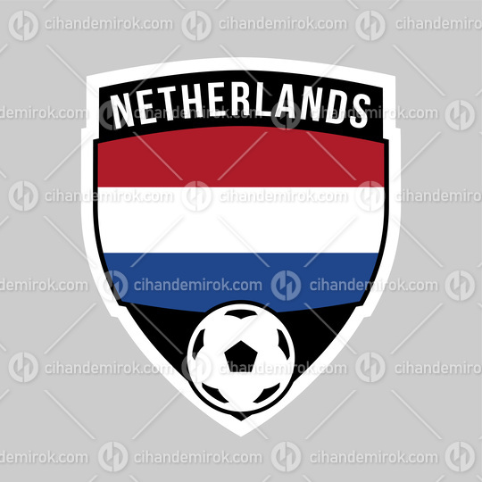 Netherlands Shield Team Badge for Football Tournament