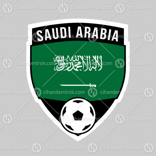 Saudi Arabia Shield Team Badge for Football Tournament