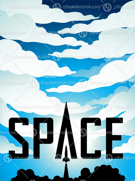 Space Poster of Rocket Launch Silhouette Over Blue Cloudy Sky wi